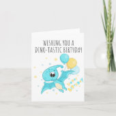 Puns Dino-Tastic Carte Anniversaire (Devant)