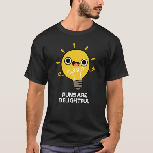 Puns is heerlijk Funny Bulb Pun Dark BG T-shirt (Voorkant)