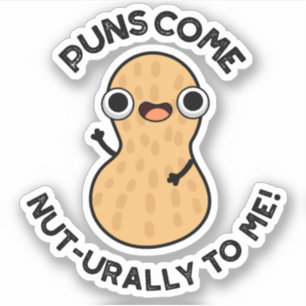 Puns komen van nature voor me grappige nonsens sticker