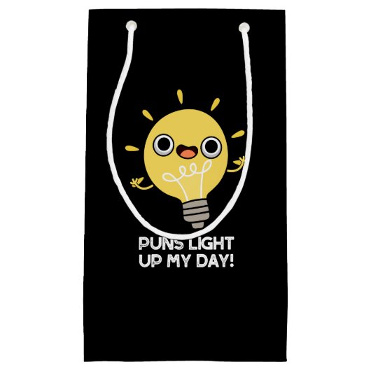 Puns Light Up My Day Grappige gloeilamp Pun Dark B Klein Cadeauzakje (Voorkant)