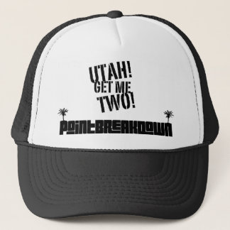 Punt breek Utah af. Haal me er twee! Trucker Hat. Pet