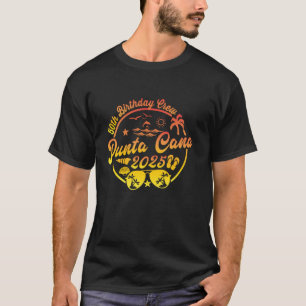 Punta Cana 50th Birthday Crew 2025 Vakantie 50 jaa T-shirt
