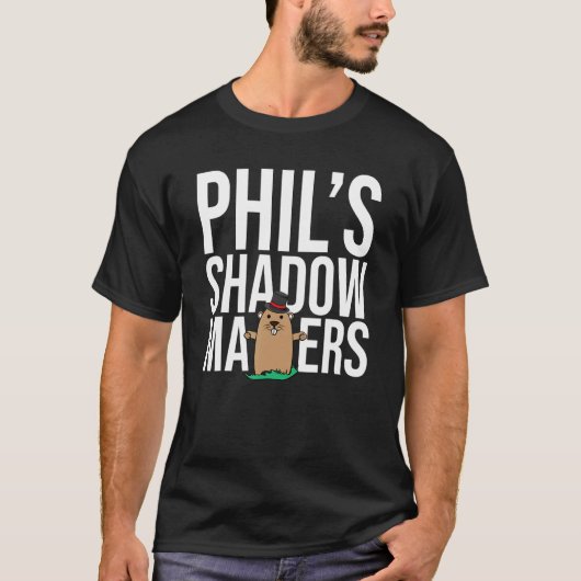 Punxsy Phil's Cute Groundhog Day Shadow Matters 20 T-shirt (Voorkant)