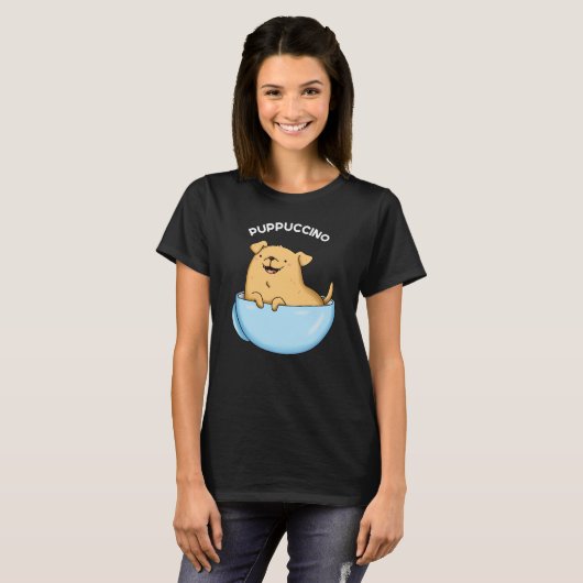 Pup-puccino Grappig Cappuccino Pun Donker BG T-shirt (Voorkant volledig)