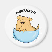 Pup-puccino Grappige Cappuccino Pun Magneet (Voorkant)