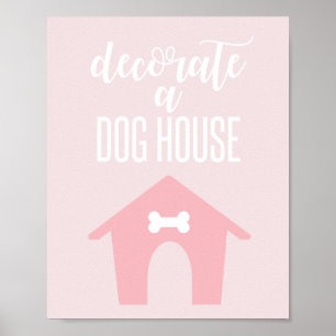 Puppy Birthday Sign Decoreer een hondenhuis roze Poster