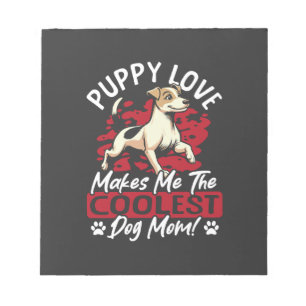 Puppy Love de Coolste Hond Moeder! Mijn Moeder Is Notitieblok