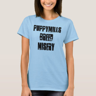 Puppyoliefabrieken Breed Misery T-shirt