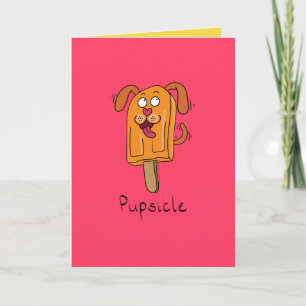 Pupsicle Puppy Dog Popsicle Carte de voeux d'été