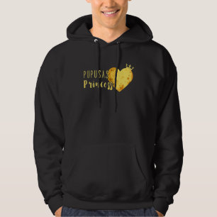 Pupusas Princess Heart El Salvador Food Eat Pupus Hoodie