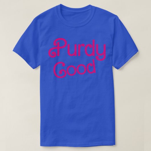 Purdy Good T-shirt (Design voorkant)