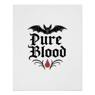 Pure Blood Gothic Bat Design Dark Vampire Perfect Poster