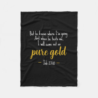 Pure Goud Job 23:10 Schrift Bijbel Dekenvlies Fleece Deken