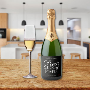 Pure Hondenliefhebber Custom Design Sparkling Wijnetiket