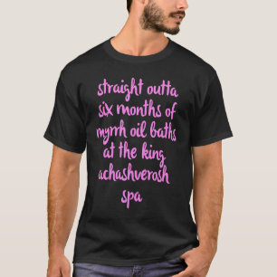 Purim Queen Esther kostuum recht uit mirre olie T-shirt