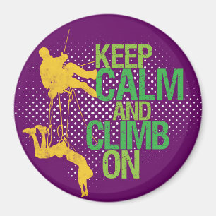 Purple Gardez le calme et grimpez sur le aimant de