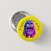 PURPLE PEOPLE EATER RONDE BUTTON 3,2 CM (Voorkant /achterkant)