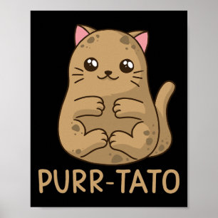 Purrtato Cat Potato Cat Lover Idaho Aardappelen Poster