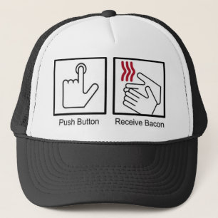 Push Button, Receive Bacon - Bacon Dispenser Trucker Pet