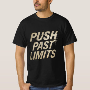 Push Voorbij Grenzen Gym Motivatie Shirt Workout