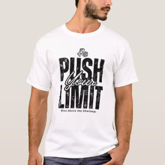 Push Your Limit – Motivatie Gym Workout T-shirt
