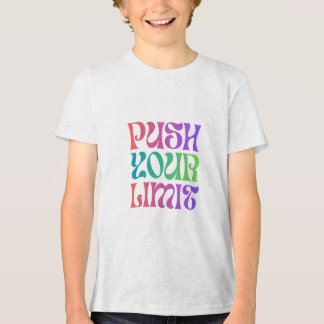 Push Your Limit Motivatieve T-shirt Limit Breaker