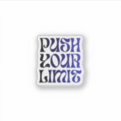 Push Your Limit –Vintage Wavy Motivational Sticker (Devant)
