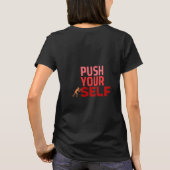 Push Your self T-Shirt (Dos)