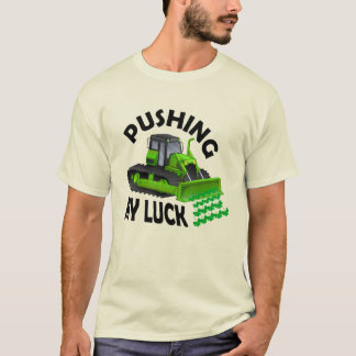 Pushing My Luck t-shirt ontwerp