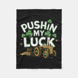 Pushing My Luck Tractor Clover St Patricks Day Fun Fleece Deken