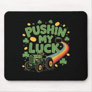 Pushing My Luck Tractor Clover St Patricks Day Fun Muismat