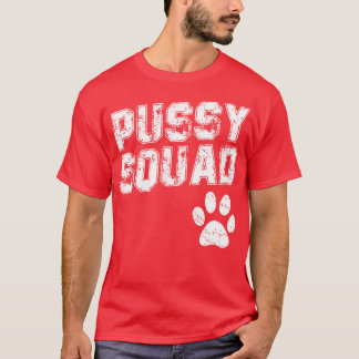Pussy Squad T-shirt