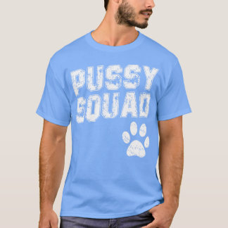 Pussy Squad T-shirt
