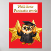 Put the owl, well done fantastic work two gold sta poster (Voorkant)