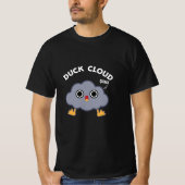 Putain Cloud Funny Météo Pun T-shirt (Devant)