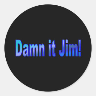 Putain Jim ! 1 Sticker