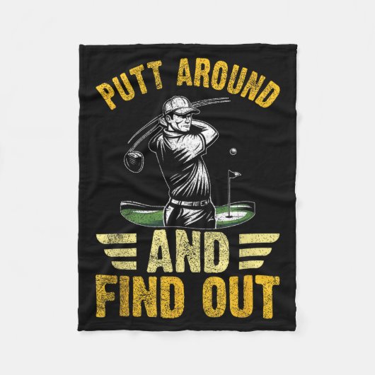 Putt Around And Find Out Funny Golf Quote  Fleece Deken (Voorkant)