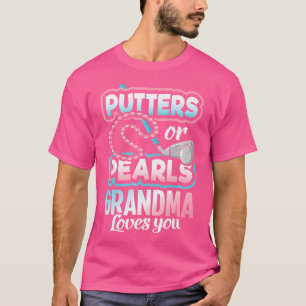 Putters of parels Geslacht onthullen oma Baby part T-shirt