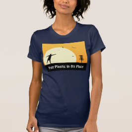 Puttplastic op zijn plaats t-shirt