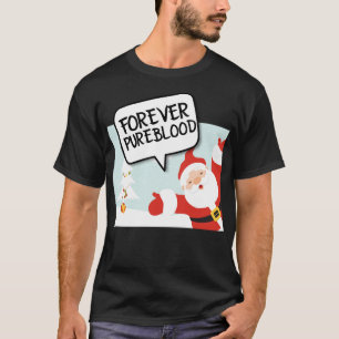 PUURBLOED KERSTMIS SANTA T-SHIRTS