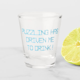 PUZZELEN DRIJFT ME NAAR DE DRINK SHOT GLAS