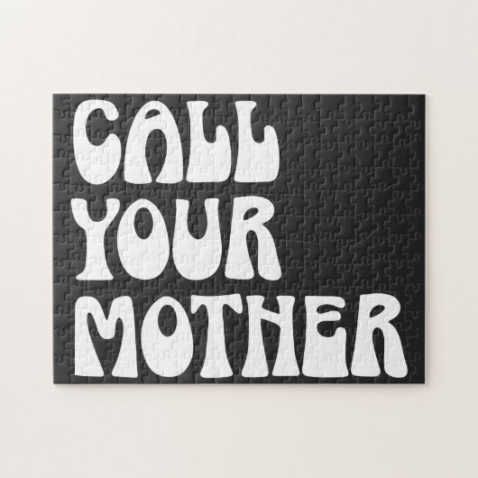 Puzzle Appelez votre mère Citer Drôle Gag Cadeau de Maman (Horizontal)