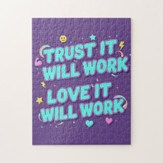 Puzzle Ayez confiance, ça marchera, aimez, ça marchera