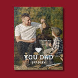 Puzzle BON COEUR VOUS AIME PÈRE Noms de photos<br><div class="desc">Cute HEART LOVE YOU PÈRE Photo Names Jigsaw Puzzle présente votre photo préférée avec le texte "(love heart) you Dad" dans un script blanc moderne avec vos noms ci-dessous. Personnalisez en modifiant le texte dans la zone de texte fournie et en ajoutant votre propre image. Parfait pour les cadeaux de...</div>