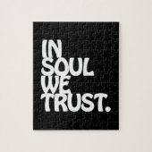 Puzzle Chez Soul, Nous Avons Confiance. (Vertical)