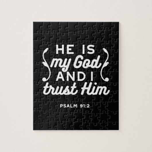 Puzzle Christian Faith Quote – Trust in God Psalm 91:2 (Vertical)