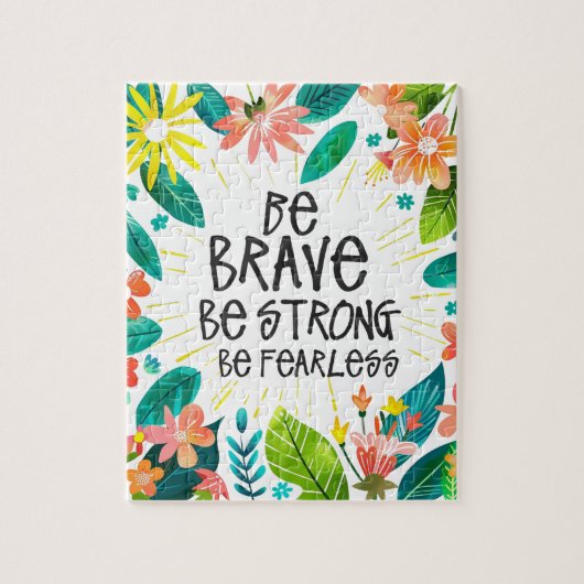 Puzzle Coloré Soyez courageux Citation Floral (Vertical)