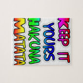 Puzzle Conserver votre Hakuna Matata Art Print (Horizontal)