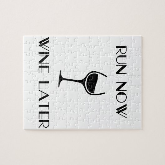 Puzzle Courez maintenant le vin plus tard (Horizontal)