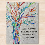 Puzzle Create your own Inspirational / Motivational Quote<br><div class="desc">This decorative jigsaw puzzle features a mosaic tree of life in rainbow colors and space for you to add your own inspiring quote. Use the Customize Further option to change the text size, style or color if you wish. Because we create our own artwork you won't find this exact image...</div>